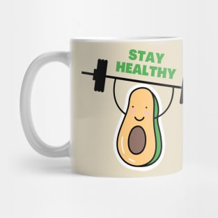 Stay healthy avocado Mug